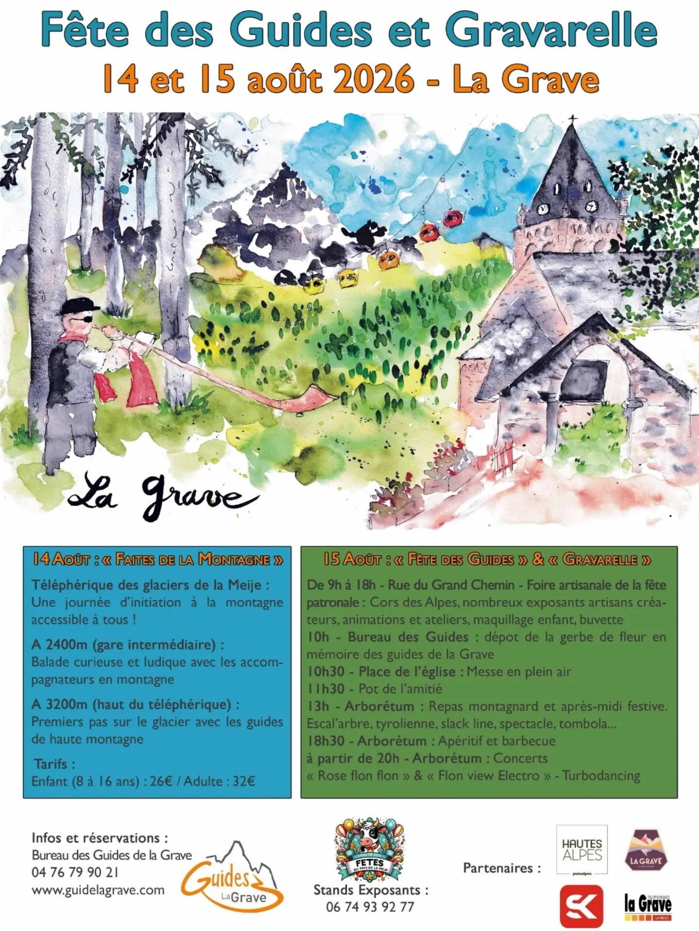 Fête des Guides, Faites des la Montagne, et Gravarelle, rejoignez nous au pays de la Meije le 14 et 15 août prochain ! 
Découvert de la montagne accessible à tous, exposants et nombreuses animations à l'arboretum et dans la grand rue de la Grave, repas champêtre le midi et barbecue le soir et concert à l'arboretum... 
Toutes les infos sur notre site Web : www.guidelagrave.com ou par téléphone
@comite_fetes_la_meije 
@lagravetourisme 
@telepheriquelagrave 
@skiset.lagrave 
@myhautesalpes 

@ortovox @petzl_official @dynastarskis @mailleapart